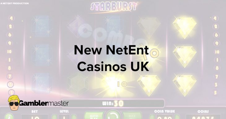 New NetEnt casinos UK